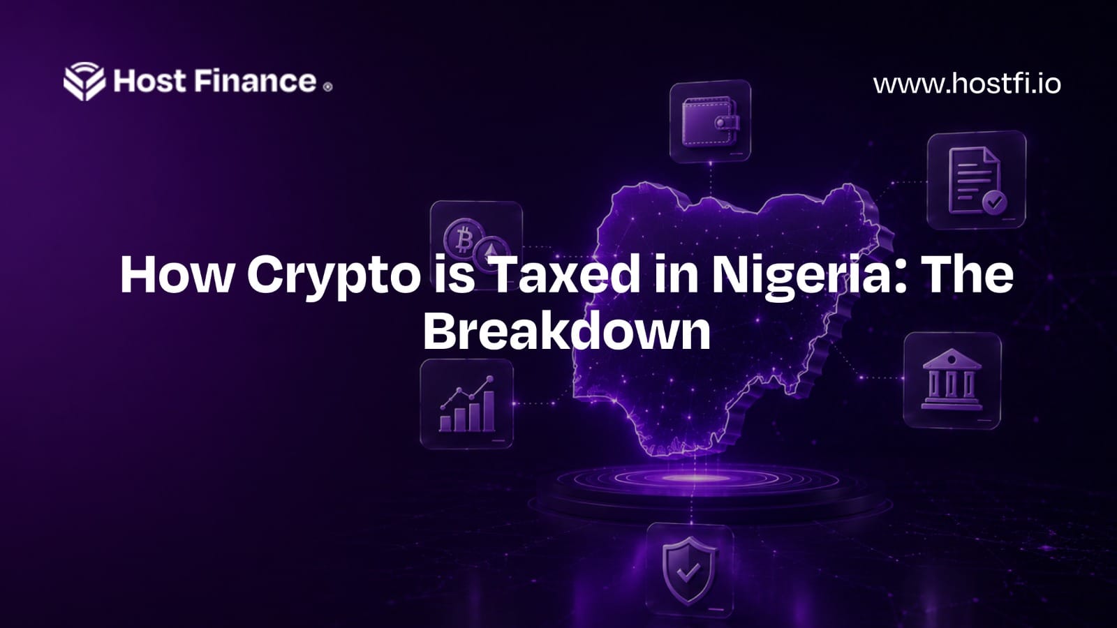 How Crypto is Taxed in Nigeria: The Breakdown