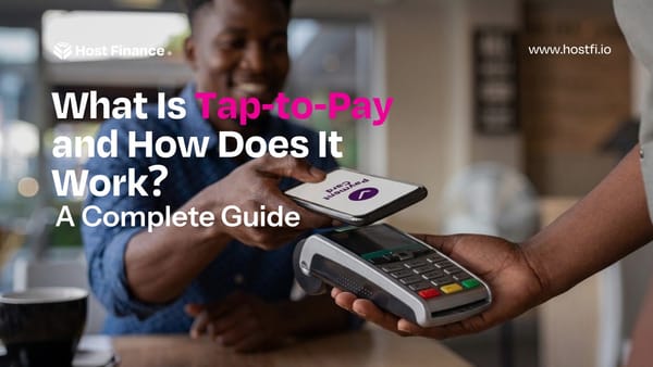 What Is Tap-to-Pay and How Does It Work? A Complete Guide